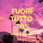 FUORI TUTTO